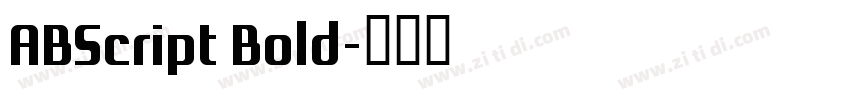 ABScript Bold字体转换